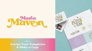 Canva - Accessing and Making a Copy of Your Marca Maven Template