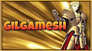 How strong is Gilgamesh?