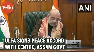 ULFA’s pro-talks faction, Centre & Assam govt sign a tripartite peace accord