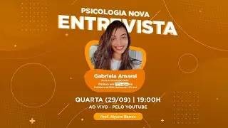 PSICOLOGIA NOVA Entrevista Gabriela Amaral 11ª lugar da Prefeitura de Belo Horizonte