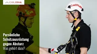 Persönliche Schutzausrüstung gegen Absturz - was gehört dazu? | Carl Stahl Hebetechnik