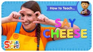How To Teach the Super Simple Song 