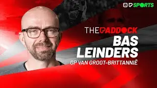 Het sprookje van Silverstone - THE PADDOCK met Bas Leinders