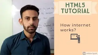 html tutorial: How internet works ? | section 0/ video 2
