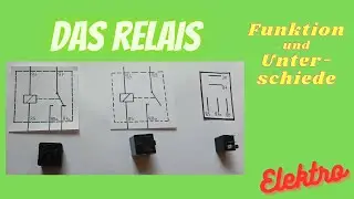 Wie funktioniert ein Relais? -  Wir bauen eine einfache Relaisschaltung zusammen auf!