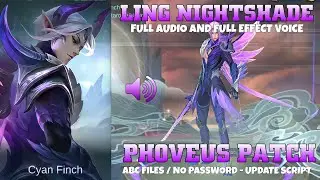 Ling Epic Nightshade Skin Script With Full Sound & Full Effect | ABC File By ArthurTzy