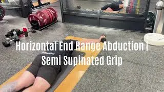 Exercise Database | Horizontal End Range Abduction | Semi Supinated Grip