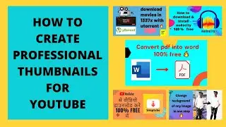 How to create professional thumbnails for youtube videos...100% freee...