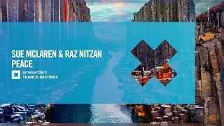 VOCAL TRANCE: Sue McLaren & Raz Nitzan - Peace [Amsterdam Trance] + LYRICS