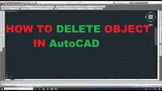 Erase Object in AutoCAD II AutoCAD Tutorial -14