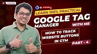Track Website Button in Google Tag Manager | GTM Series Part - 4 | The Mohit Chouhan Show