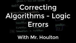 2.1.2 Algorithms - Common Logic Errors - Revise GCSE Computer Science