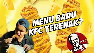 CHEESY RODS KFC SEENAK ITU? :( - COBAIN MENU BARU KFC