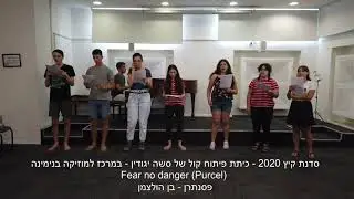 Fear no danger to ensue