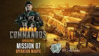 Commandos: Origins - Mission 7 (Hard) | Operation Magpie | Walkthrough | All Collectables