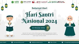 Hari Santri Nasional Tahun 2024 | MAN 1 Kudus