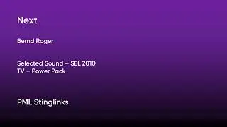 Next - Bernd Roger | Selected Sound (SEL 2010) [Full Track] - PML Stinglinks #176