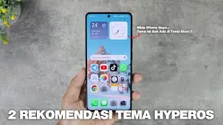 CAKEPP !! 2 Rekomendasi Tema HyperOS