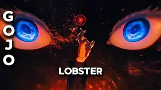 GOJO - LOBSTER | JUJUTSU KAISEN | 4K AMV/EDIT