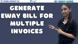 How To Generate EWay Bill with Multiple Invoices | Bulk Generation of EWay Bill on GST Portal