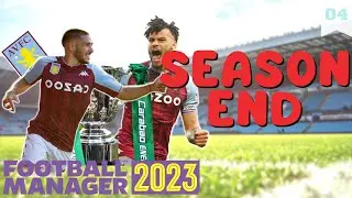 THE ASTON STORY - Season End FM23