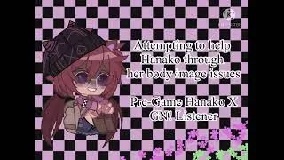Helping Hanako Through Her Body Image Issues | Pre-Game!Hanako X GN!Listener | TW! Read Description