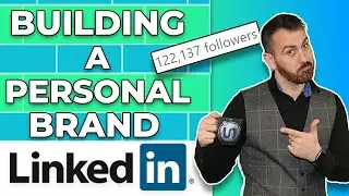 How to Build a Personal Brand - [LinkedIn]