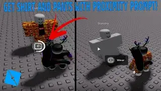 How to give Pants & Shirt with Proximity Prompt (roblox studio)