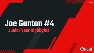 Joe Ganton Junior Year Highlights