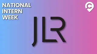 Why a Jaguar Land Rover Placement Year will Accelerate your Career | National Intern Week 2022