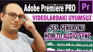 PREMIERE PRO DA SES SENKRONU | HOW TO AUDIO SYNC | MULTICAM AUDIO SYNC | 2022