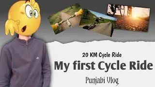My First Cycle Ride 🚴 | Raman vlogs | 20 KM Cycle Ride 🤯