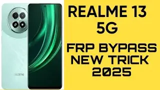 Realme 13 5g Frp bypass/Android 14 frp bypass new trick in2025/Realme new security frp remove