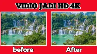 Cara Merubah Kualitas Vidio Menjadi HD Tanpa Aplikasi