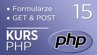 15. Kurs PHP - Formularze (GET, POST)