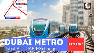 Jabal Ali - UAE Exchange (Dubai Metro, RED Line, UAE)