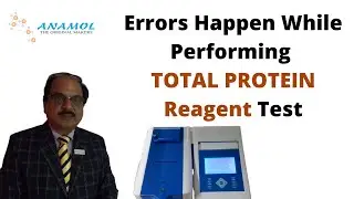 Errors Happen While Performing TOTAL PROTEIN Test | TOTAL PROTEIN Test Errors