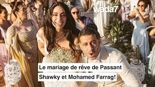 Le mariage de rêve de Passant Shawky et Mohamed Farrag! 😍