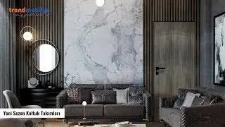 Trend Mobilya - Yeni Sezon Koltuk Takımları