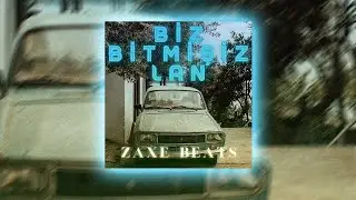 Biz Bitmişiz Lan - Zaxe Beats