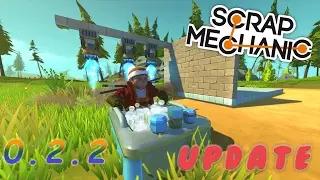NUEVA ACTUALIZACIÓN EN SCRAP MECHANIC v0.2.2. Lomacs