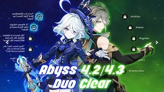 [Genshin Impact Abyss 4.2/4.3] Duo Clear - C2 Furina x C0 Alhaitham