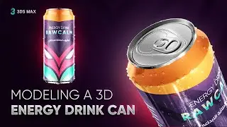 3DSMAX Tutorial - 3D Energy Drink Can modeling with label design process