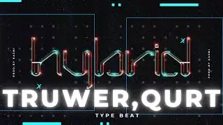 *FREE* TRUWER x QURT TYPE BEAT - ЕБОЙ
