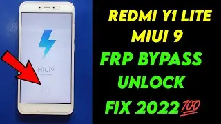 Mi Redmi Y1 Lite Frp Bypass _ MIUI 9 _ Gmail Account Remove _ Google Account _ Frp Bypass Unlock