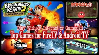 Best Games for FireTV Stick & Android TV Box | Play Games on FireTV without Internet or Gamepad