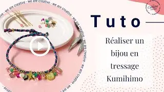 Tuto : Réaliser un bijou en tressage Kumihimo et pendentifs colorés