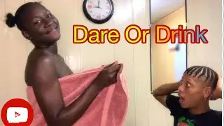 Dare or drink challenge