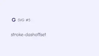 SVG #5 stroke-dashoffset