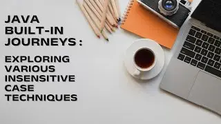Exploring Various Insensitive Case Techniques